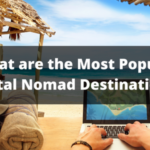 What are the Most Popular Digital Nomad Destinations?